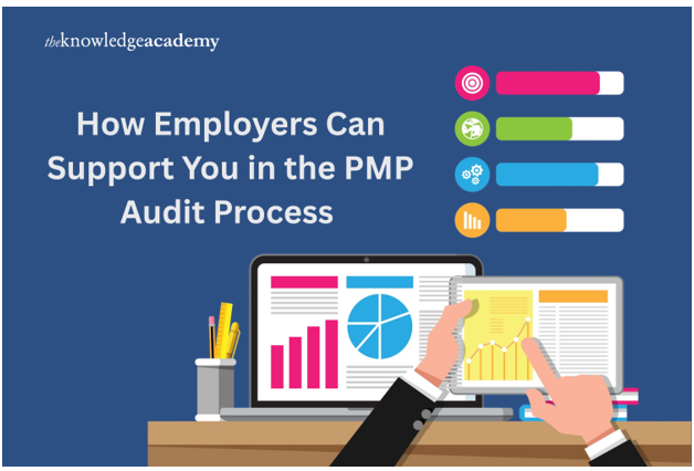 How Employers Can Support You in the PMP Audit Process
