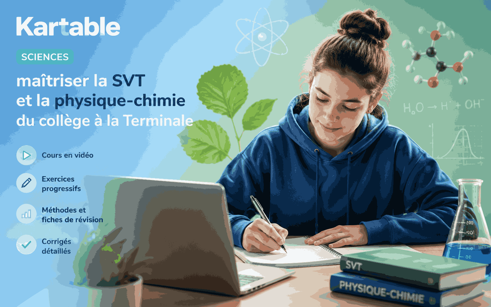Kartable sciences : maîtriser la SVT et la physique-chimie du collège à la Terminale